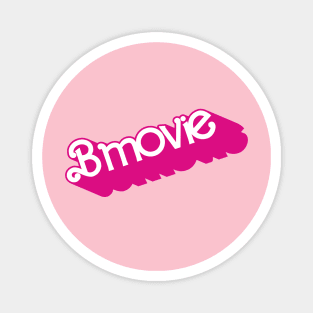 Bmovie Magnet